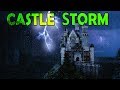 🎧 EPIC Castle Thunderstorm with Hours of Rain | Ambient Noise Storm for good sleep, @Ultizzz day#76