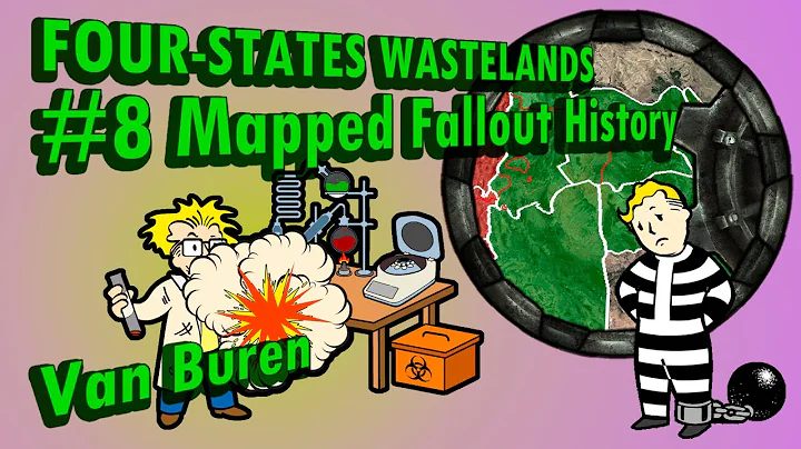 #8 Mapped History of Fallout // Lore of VAN BUREN // 4 States Wastelands 2077-2255