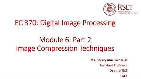 EC370 Digital Image Processing Module6 Part2