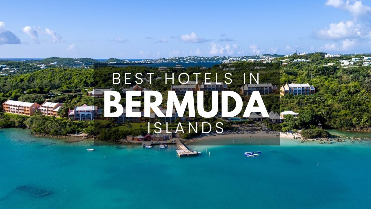 Best Hotels In Bermuda (Best Affordable & Luxury Options) - YouTube