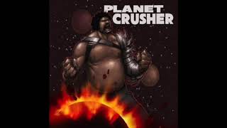 Bonecrusher - Planet Crusher (2008)