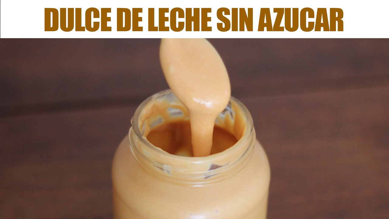 DULCE DE LECHE SIN AZÚCAR 🍯🥛 MANJAR DE LECHE ️ Cualquiera Cocina - YouTube