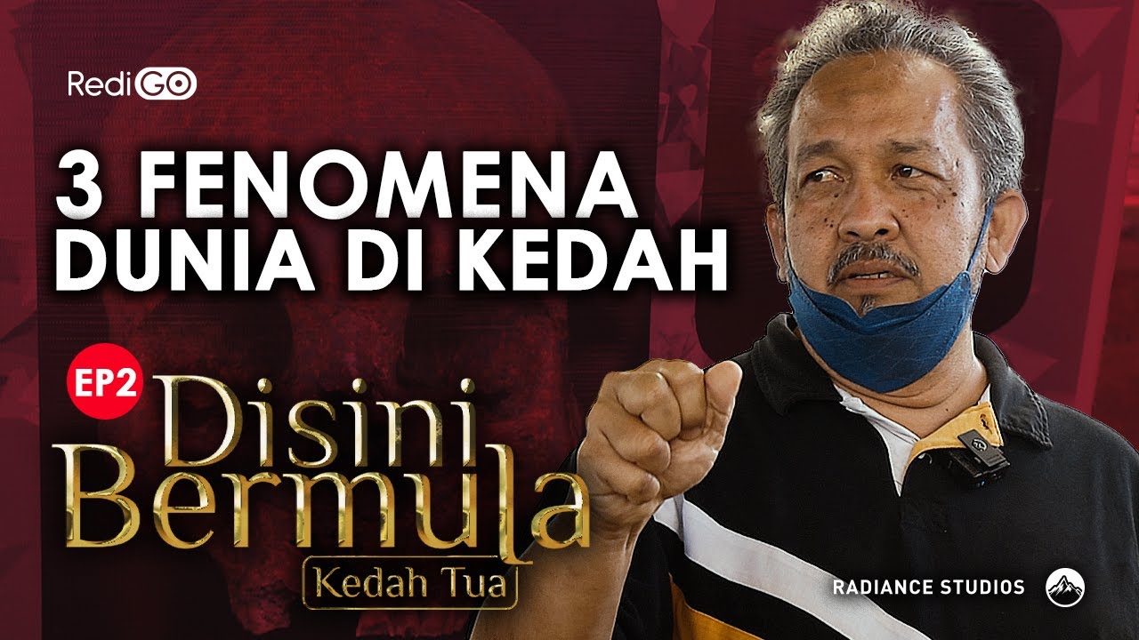 Di Sini Bermula | 3 Fenomena Dunia di Kedah