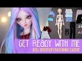 Get Ready With Me - Doll Version ep.2