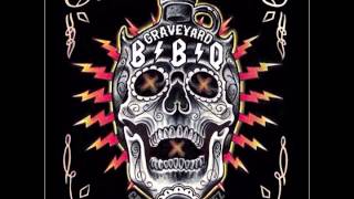 GRAVEYARD BBQ - BORN TO BE WILD #Steppenwolf chords