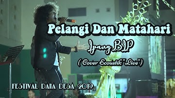 BIP Pelangi Dan Matahari live cover ( di cover oleh ecoustik band )