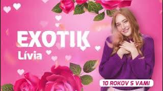 EXOTIK - Lívia [ ]