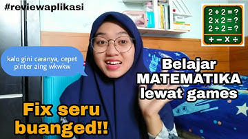 REVIEW APLIKASI BELAJAR MATEMATIKA ONLINE, METODE GAMES || SERU ABIS!!