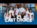 LAST CHOICE EP 5 Lastchoice Lastchance Mychoice Dunia Clamvevo Lovestory Newmovie LAST CHOICE EP 5 Lastchoice Lastchance Mychoice Dunia Clamvevo Lovestory Newmovie
