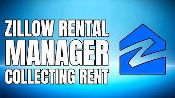 Zillow Rental Manager Collecting Rent - 2025 UPDATED