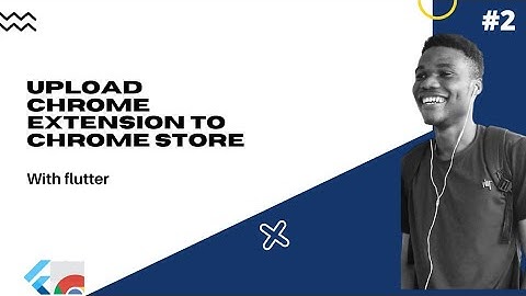 Flutter : Uploading chrome extension to chrome store