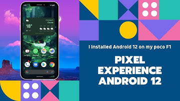 NEW PIXEL EXPERIENCE ROM ON POCO F1 - Android 12