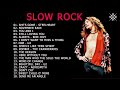 SLow Rock Ballad of The 70s, 80s, 90s    Nirvana, Gun N&#39; Rose, Aerosmith, Scorpions, Bon