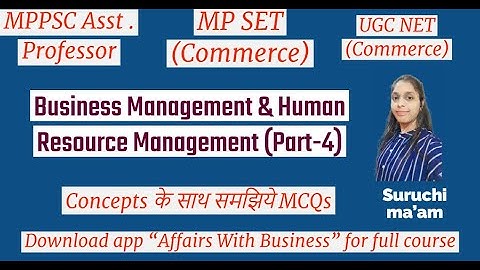 Business Management & Human Resource Management (Part-4) | MPPSC Assistant Professor, MP SET/UGC NET
