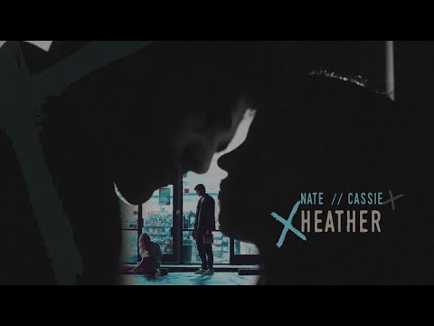 Nate & Cassie • Heather