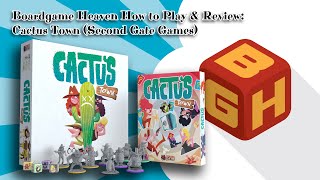 Board Game Heaven Unboxing, How To Play & Review 103: Cactus Town (Second Gate Games)