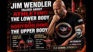 Jim Wendler Talked About Athleting The Lower Body & Bodybuilding The Upper Body