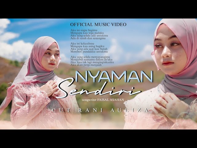 CUT RANI - NYAMAN SENDIRI (Official Music Video) class=