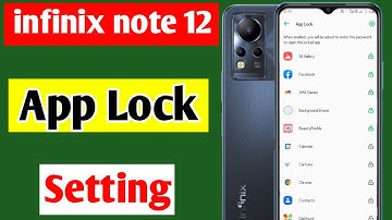 infinix note 12 me app lock kaise kare | how to set app lock infinix note 12