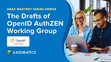 The Drafts of OpenID AuthZEN Working Group