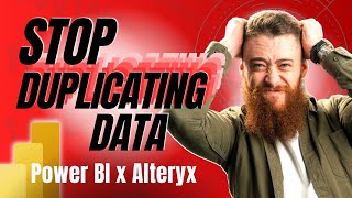 Power BI Integration With Alteryx - Stop Duplicate Data | Continuum