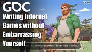 How to Write Games for the Internet without Embarrassing Yourself
