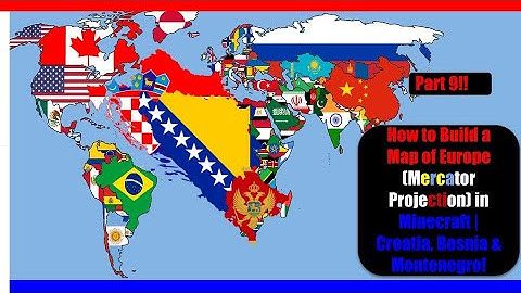 How To Make Croatia, Bosnia & Herzegovina, & Montenegro In Minecraft! (World Map Tutorial Part 9)