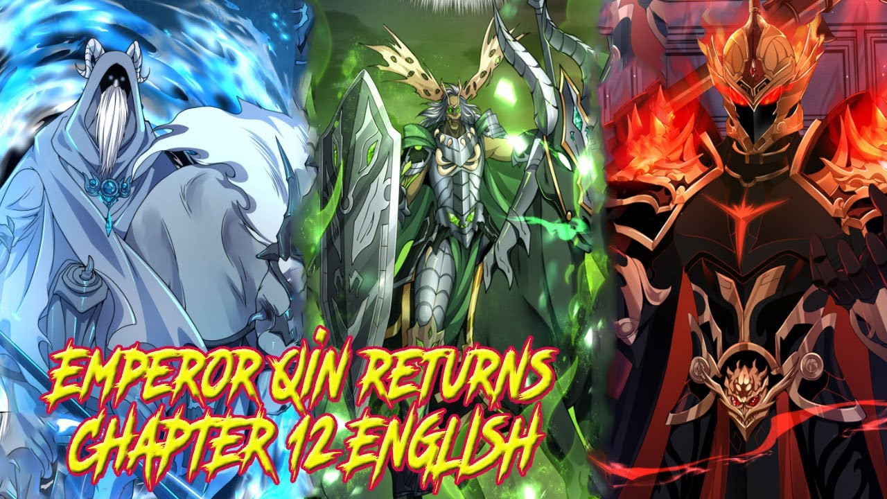 Emperor Qin returns! I am the Eternal Immortal Emperor Chapter 12