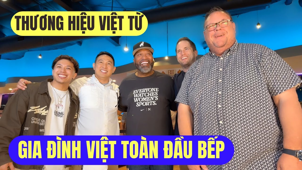 Gia Đình 3 Thế Hệ Đầu Bếp Người Việt Nỗi Tiếng Houston Và Tạp Chí Mỹ