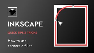 Inkscape Tutorial | Rounded Corners