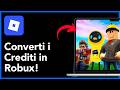 Convertire crediti Roblox in Robux (Guida ufficiale 2026)