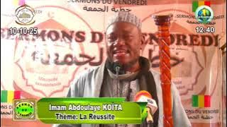 Imam Abdoulaye Koïta sermon du vendredi 10 octobre 2025 la réussite. Version complète 