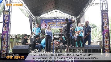 JABLAY 2 - SANGGAR SENI OPIK JEBROD | RANCAKEONG BLOCK, SEPTEMBER 26, 2025