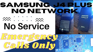 Samsung J4 Plus No Network Connection