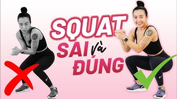 Squat đau gối, đau lưng, đau đùi mà không đau mông? | Kĩ thuật squat | Technique series