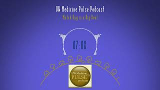 UW Medicine Podcast - What is Match Day