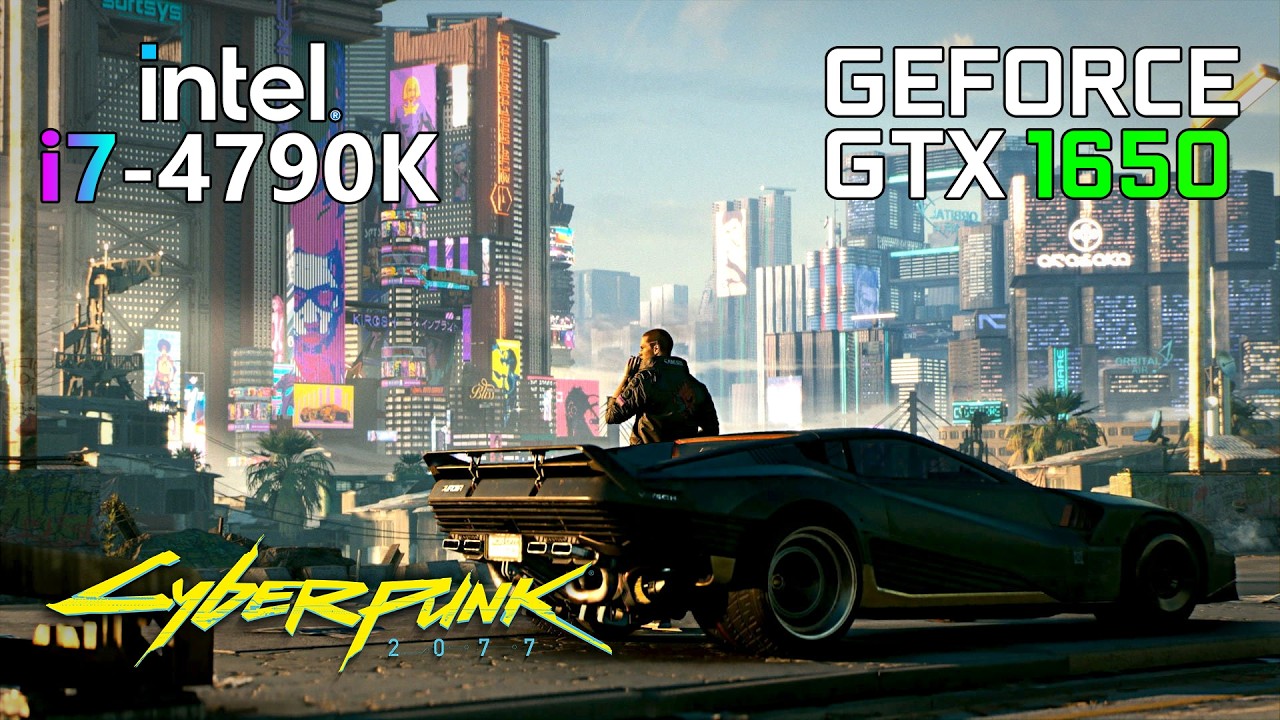 Cyberpunk 2077 | GTX 1650 | i7 4790K - YouTube