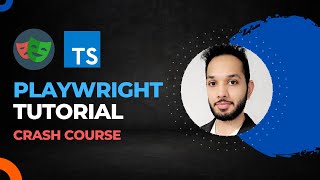 Playwright Tutorial Crash Course using Typescript | Learn Playwright Testing