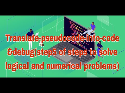 translate-pseudocode-into-code&debug(step5 of steps