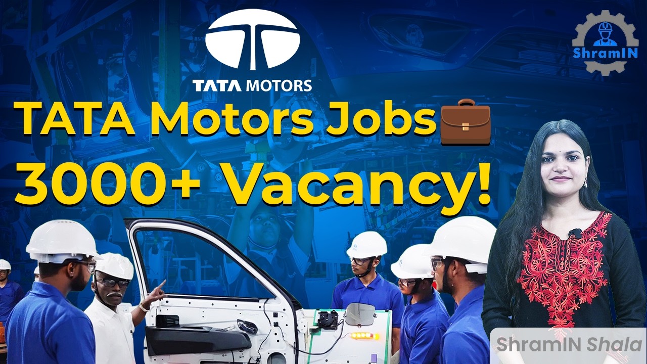 Tata Motors 3000+ Vacancy | Learn & Earn Program | ITI, 12th Pass के ...