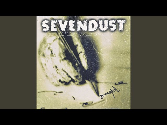 Sevendust - Insecure