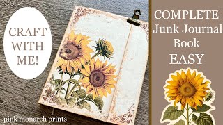 EASY, and STUNNING Junk Journal Book. Printable Junk Journal Book, Sunflower Edition 🌻