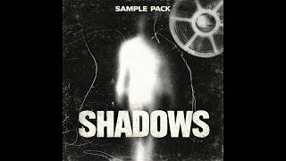 [FREE] Dark Trap Sample Pack 'SHADOWS' (Trap, Hoodtrap, Jerk, UK Underground, Hip Hop)