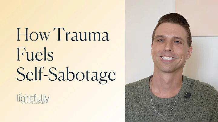 How Trauma Fuels Self-Sabotage, and How to Break Free