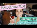 CHEMO TIPS from a 2x breast cancer survivor; MOM CHEMO VLOG