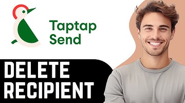 How To Delete Recipient In TapTap Send (2025) - FULL Tutorial