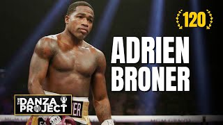 Episode 121 | Adrien "The Problem" Broner 🔴LIVE #interview