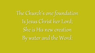 The Church’s One Foundation (Grace Community Church) chords