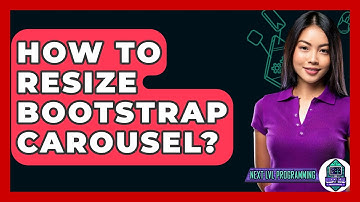 How To Resize Bootstrap Carousel? - Next LVL Programming