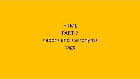 ch 7 html abbreviation and acronym tags